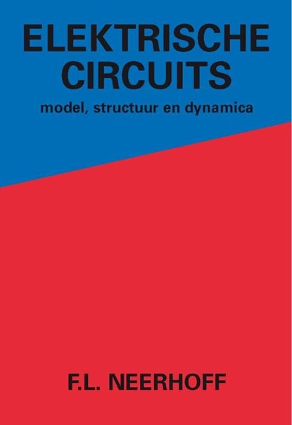 Elektrische circuits, F.L. Neerhoff - Ebook Adobe PDF - 9789065620392