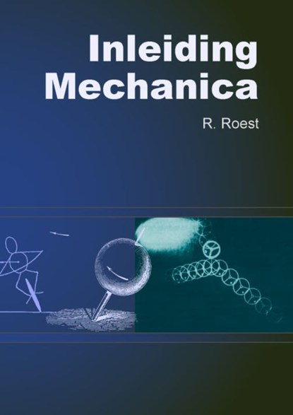 Inleiding Mechanica, R. Roest - Ebook - 9789065620422