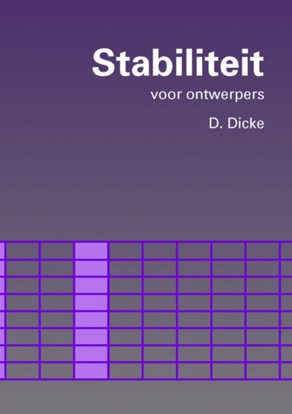 Stabiliteit voor ontwerpers, D. Dicke - Ebook Adobe PDF - 9789065621221