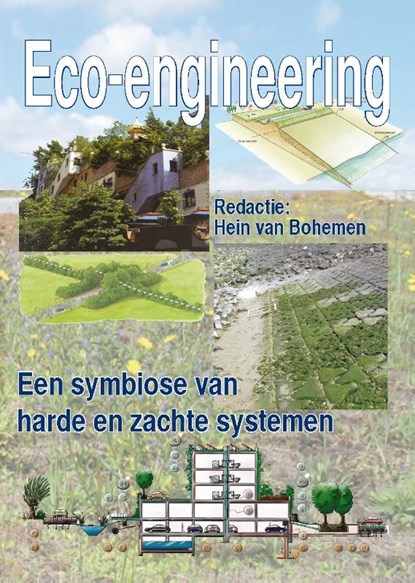 Eco-engineering, Hein van Bohemen - Paperback - 9789065622914