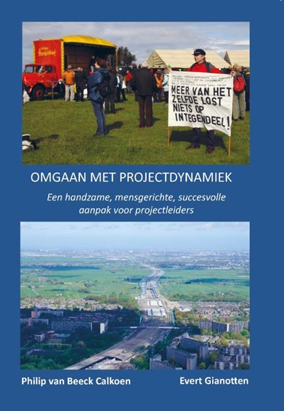 Omgaan met projectydynamiek, Philip van Beeck Calkoen ; Evert Gianotten - Paperback - 9789065624352