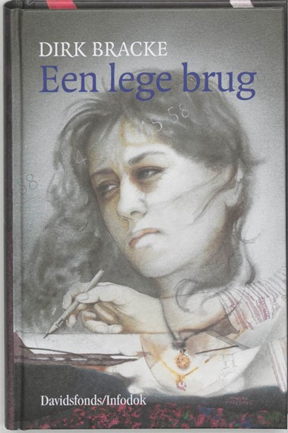 Een lege brug, Dirk Bracke - Gebonden - 9789065658234