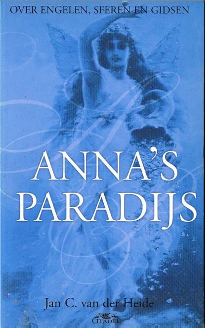 Anna's paradijs, Jan C. van der Heide - Ebook Adobe PDF - 9789065860361