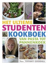 Het ultieme studentenkookboek - Tiffany Goodalls - 9789066116290