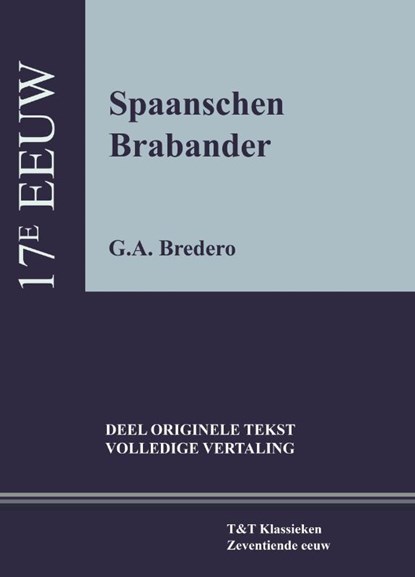 Spaanschen Brabander, Gerbrand Adriaensz. Bredero - Paperback - 9789066200487