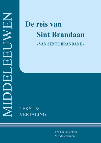 De reis van Sint Brandaan, Hessel Adema - Paperback - 9789066200531
