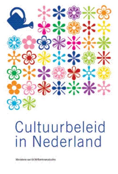 Cultuurbeleid in Nederland, Cas Smithuijsen ; Annemoon van Hemel ; Andre Nucjelmans - Paperback - 9789066500907