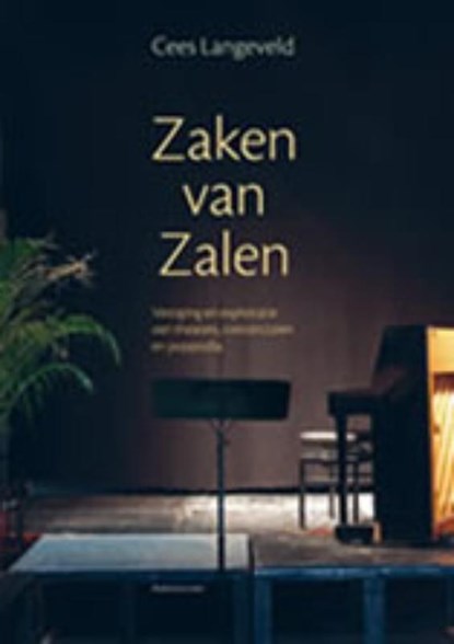 Zaken van Zalen, Cees BG Langeveld - Paperback - 9789066500938