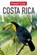 Costa Rica, Sunniva Schouten ; Hanneke Bos - Paperback - 9789066554313