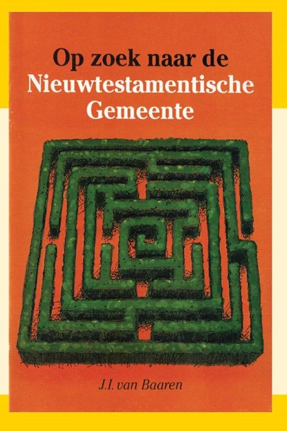 Op zoek naar nieuwtestamentische gemeent, Baaren - Paperback - 9789066591059