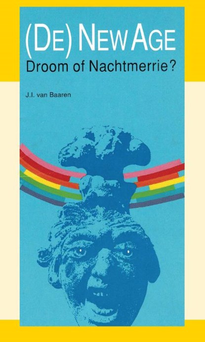 New Age droom of nachtmerrie?, J.I. van Baaren - Paperback - 9789066591103