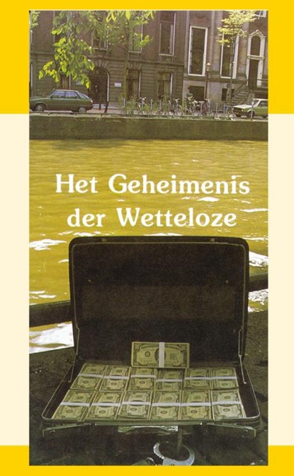 Het geheimenis der wetteloze, Baaren ; J.I. van Baaren - Paperback - 9789066591516