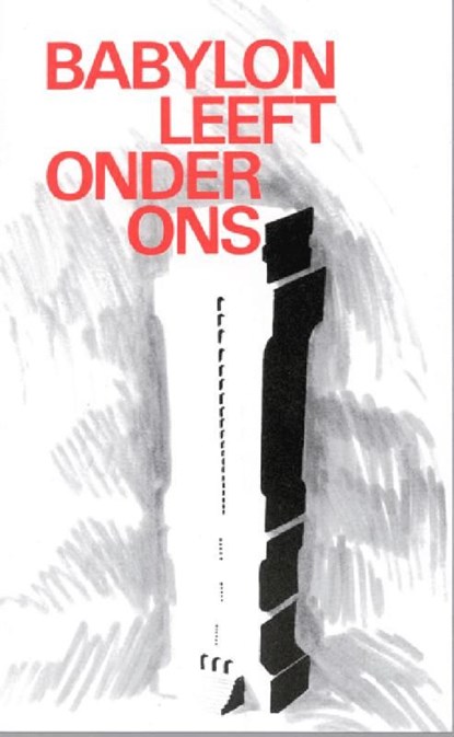 Babylon leeft onder ons, J.I. van Baaren - Ebook - 9789066591875