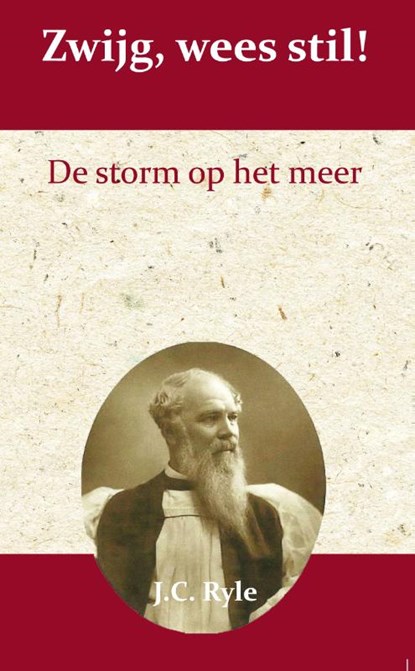 Zwijg, wees stil, J.C. Ryle - Paperback - 9789066592544