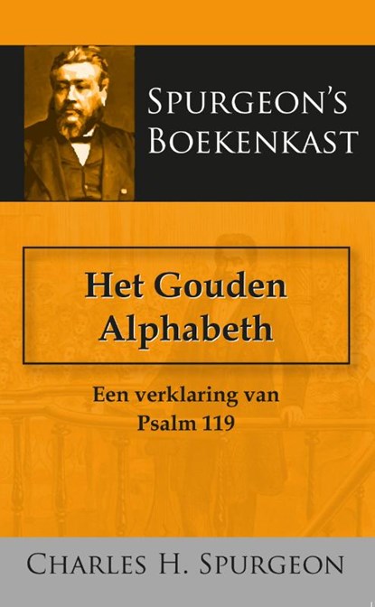 Het gouden alphabeth, C.H. Spurgeon - Paperback - 9789066592636