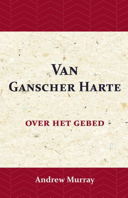 Van Ganscher Harte, Andrew Murray - Paperback - 9789066592674