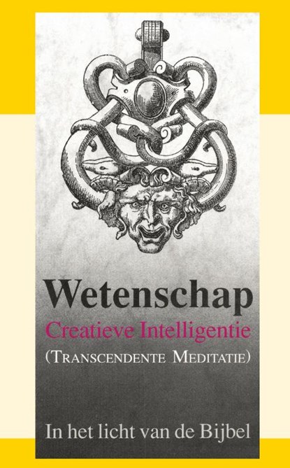 Wetenschap Creatieve Intelligentie (transcendente meditatie), J.I. van Baaren - Paperback - 9789066592704