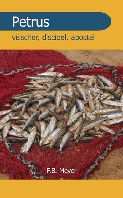 Petrus, F.B. Meyer - Paperback - 9789066592759