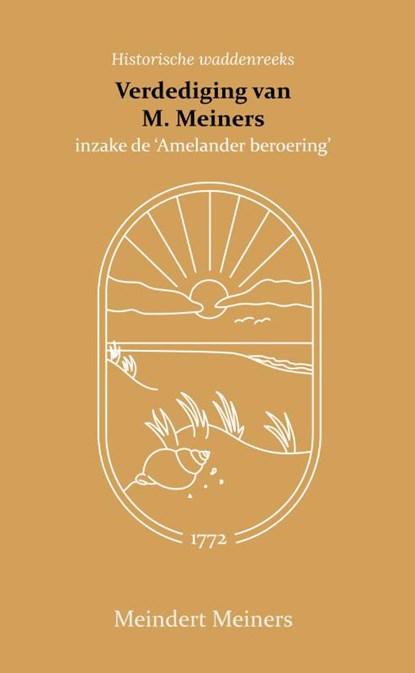 De verdediging van M. Meiners, Meindert Meiners - Paperback - 9789066595132