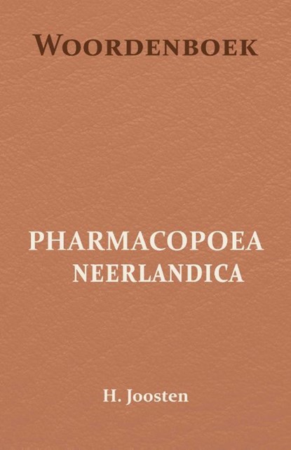 Woordenboek voor de Pharmacopoea Neerlandica, H. Joosten - Paperback - 9789066595248
