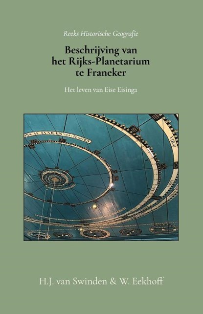 Beschrijving van het Rijks-Planetarium te Franeker, H.J. van Swinden ; W. Eekhoff - Paperback - 9789066595255