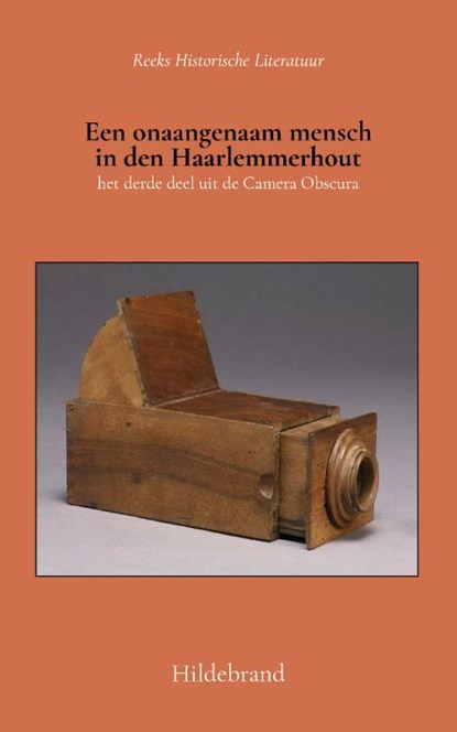Een onaangenaam mensch in den Haarlemmerhout, Hildebrand ; Nicolaas Beets - Paperback - 9789066595408