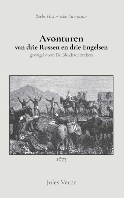 Avonturen van drie Russen en drie Engelsen, Jules Verne - Paperback - 9789066595750
