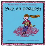 Puck en moyamoya - Martine Delfos ; Annick Kronenburg - 9789066650169