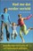 Had me dat eerder verteld, J. van der Ploeg - Paperback - 9789066652705