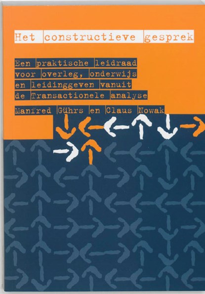 Het constructieve gesprek, M. Guhrs ; C. Nowak - Paperback - 9789066653306