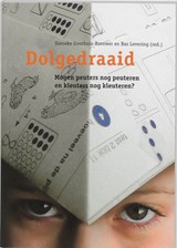Dolgedraaid - S. Goothuis-Brouwer ; B. Levering - 9789066657021