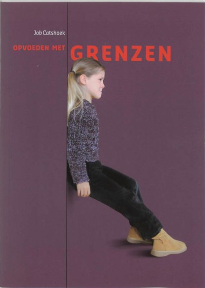 Opvoeden met grenzen, J. Catshoek - Paperback - 9789066657434