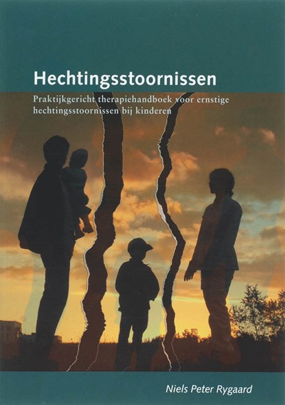 Hechtingsstoornissen, N.P. Rygaard - Paperback - 9789066658356