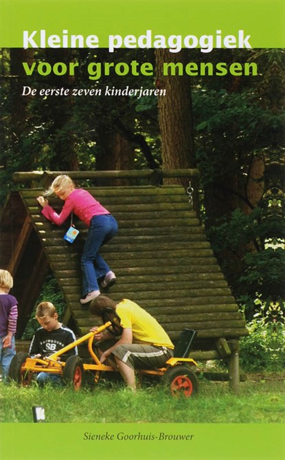 Kleine pedagogiek voor grote mensen, S. Goorhuis-Brouwer - Paperback - 9789066658943