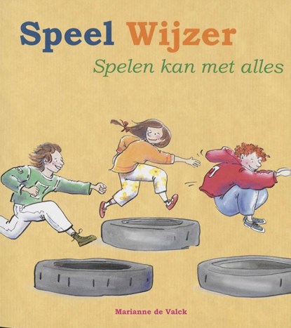 Speel Wijzer, M. de Valck - Paperback - 9789066659049