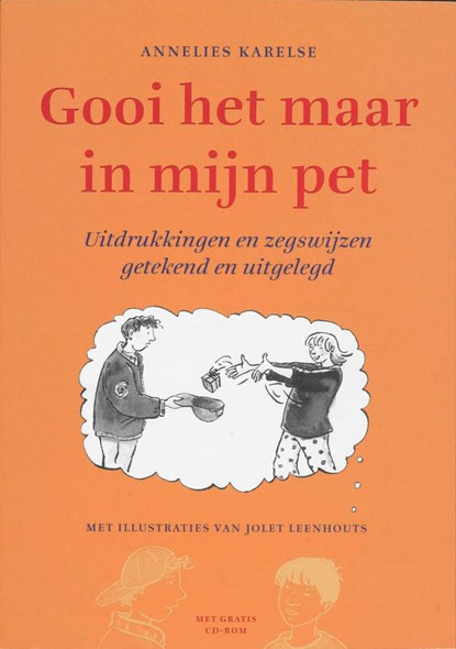 Gooi het maar in mijn pet, A. Karelse - Paperback - 9789066659278