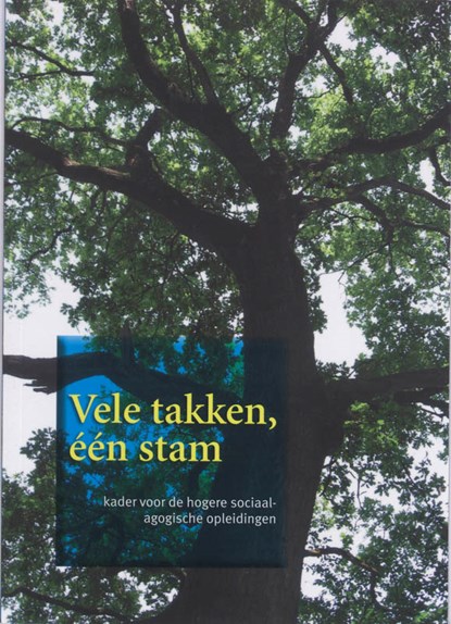 Vele takken, één stam, niet bekend - Paperback - 9789066659971