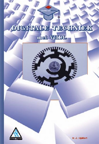 Digitale techniek, Erik Uyldert - Paperback - 9789066741720