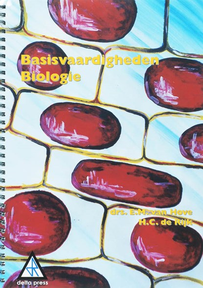 Basisvaardigheden biologie, E.M. van Hove ; H.C. de Rijk - Paperback - 9789066743205