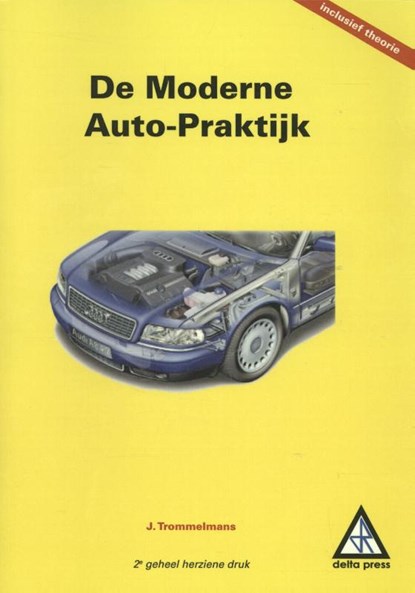 de moderne auto praktijk, J. Trommelmans - Gebonden - 9789066747852