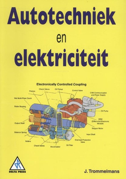 Autotechniek en elektriciteit, J. Trommelmans - Paperback - 9789066748149