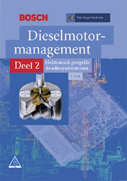 Dieselmotormanagement 2, Bosch - Paperback - 9789066748170