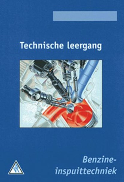 Benzine Inspuittechniek, R. van den Brink - Paperback - 9789066748200