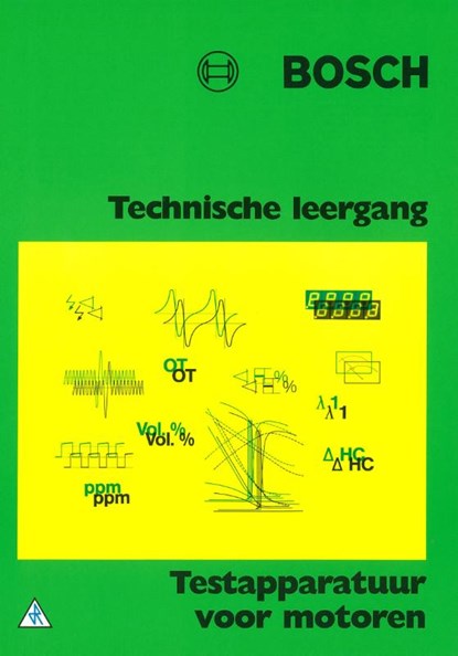 Testapparatuur voor motoren, niet bekend - Paperback - 9789066749214