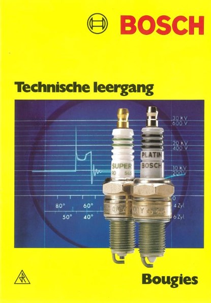 Bosch technische leergang bougies, niet bekend - Paperback - 9789066749924