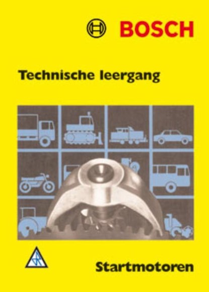 Bosch startmotoren, J. van den Berg - Paperback - 9789066749979