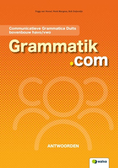Grammatik.com, P. van Hoesel ; Henk Mangnus ; B.W.Th. Duijvestijn - Paperback - 9789066751071