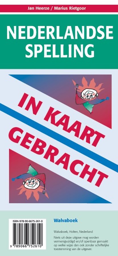 Nederlandse Spelling in kaart gebracht, J. Heerze ; M. Rietgoor - Losbladig - 9789066752610