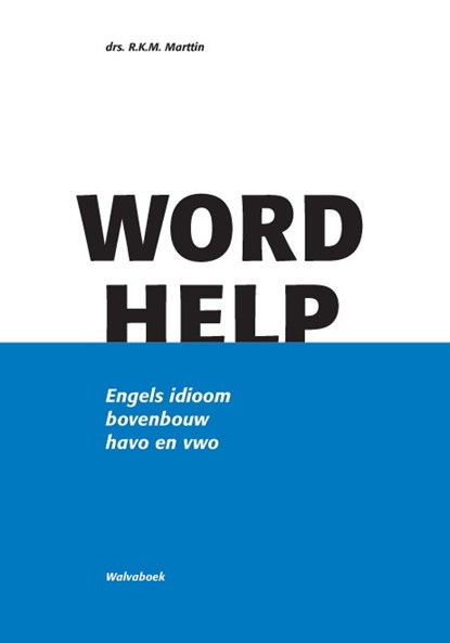 Wordhelp, Dr. B.W.Th. Duijvestijn ; Henk `Mangnus - Paperback - 9789066754133