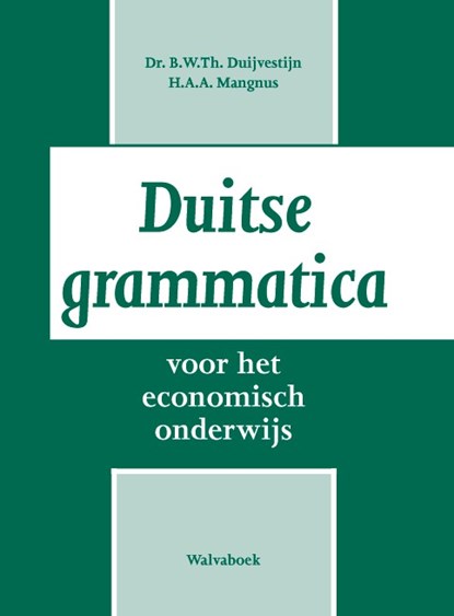 Duitse grammatcica, B. Duijvestijn - Paperback - 9789066756991